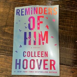 Reminders of Him by Colleen Hoover